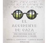 El accidente de caza (Novela gráfica)