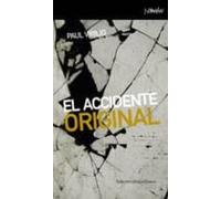 El Accidente Original