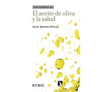 El aceite de oliva y la salud: 170 (Qué sabemos de)