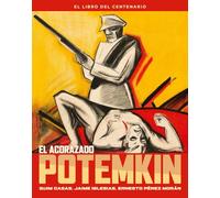 EL ACORAZADO POTEMKIN. EL LIBRO DEL CENTENARIO (COLECCION ANIVERSARIOS)