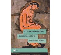 EL ACOSO MORAL INTERNO