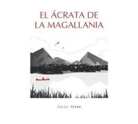 El ácrata de la magallania | Jules Verne