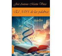 El ADN de las palabras (NARRATIVA)