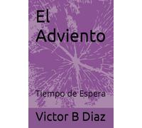 El Adviento: Tiempo de Espera