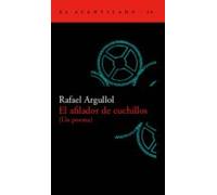 El Afilador De Cuchillos: Un Poema