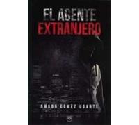 El Agente Extranjero