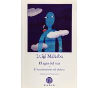 El agua del mar y El descubrimiento del alfabeto (Colección el Bosque Viejo)