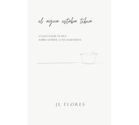 EL AGUA ESTABA TIBIA: Lo que nadie te dice sobre amar a una narcisista