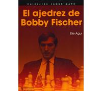 El ajedrez de Bobby Fischer (Jaque mate)