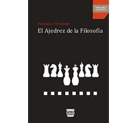 El ajedrez de la filosofía (Hispanica Legenda)
