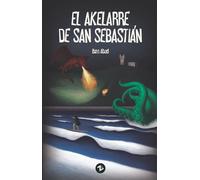 EL AKELARRE DE SAN SEBASTIAN