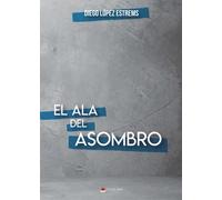 El ala del asombro (SIN COLECCION)
