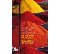 El Album Familiar; Bajarse Al Moro