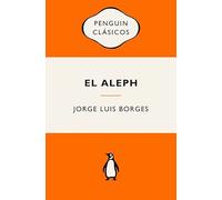 El Aleph: Ediciones icónicas (Penguin Clásicos vintage)