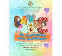 El Alfabeto - The Alphabet: Diccionario visual bilingüe infantil para colorear (español-inglés)