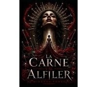 EL ALFILER Y LA CARNE: Una novela de terror gótico, ciencia ficción oscura y rebelión femenina
