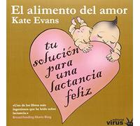 El Alimento Del Amor
