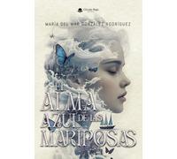 El alma azul de las mariposas