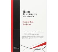 El alma de las mujeres: Novela neoepistolar (BIBLIOTECA DELIBERAR)