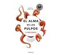 El alma de los pulpos: Conoce a la criatura más sorprendente del planeta (Los Tres Mundos)