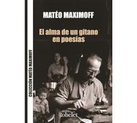 El alma de un gitano en poesías: El precio de la libertad en ruso: 5 (Mateo Maximoff)