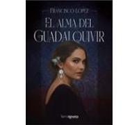 El alma del Guadalquivir