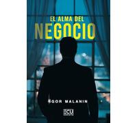 EL ALMA DEL NEGOCIO: 1 (ECU)