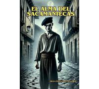 El Alma del Sacamatecas