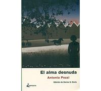 El alma desnuda: Antología poética (CARTA BLANCA)