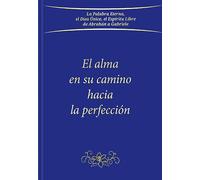 El alma en su camino a la perfección