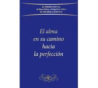 El alma en su camino a la perfección
