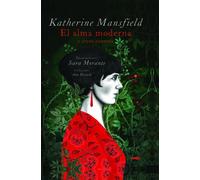 El alma moderna y otros cuentos | Katherine Mansfield, Sara Morante