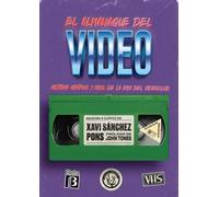 El almanaque del video: Historia gráfica y oral de la era del videoclub (SIN COLECCION)