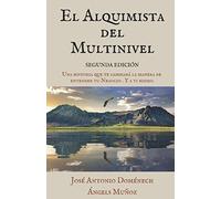 El Alquimista del Multinivel