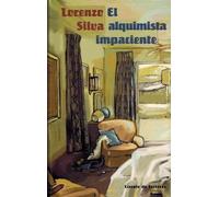 EL ALQUIMISTA IMPACIENTE