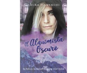 El Alquimista Oscuro: Novela romántica de fantasía: Vol.3 (Las Brujas de Villacorta)