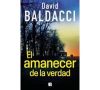 El Amanecer De La Verdad (serie Atlee Pine 3) (ebook)