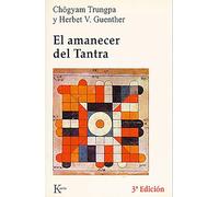 El amanecer del Tantra (SABIDURIA PERENNE)