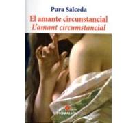 el amante circunstancial = l amant circumstancial