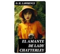El Amante De Lady Chatterley (ebook)