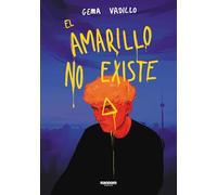 El amarillo no existe (Ficción)