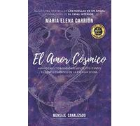El Amor Cósmico: Amando multidimensionalmente utilizando campo cuántico de la energía divina