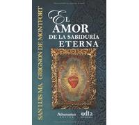 El amor de la Sabiduría Eterna