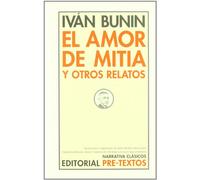 El amor de Mitia y otros relatos (Narrativa Clásicos)