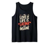El amor de tu vida es latina y un diseño loco Camiseta sin Mangas
