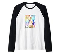 El Amor Debe ser más Fuerte en Colores del Arco Iris Camiseta Manga Raglan