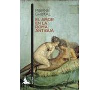El Amor En La Roma Antigua
