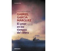 El amor en los tiempos del cólera (Contemporánea | Narrativa)