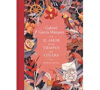 El amor en los tiempos del cólera – Edición ilustrada – Random House