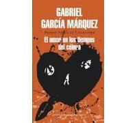 El amor en los tiempos del cólera | Gabriel García Márquez